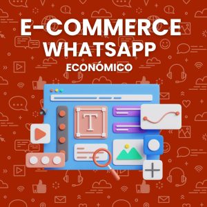E-commerce WhatsApp Económico